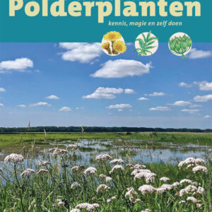 De geheime geschiedenis van polderplanten